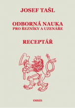 TAŠL JOSEF: ODBORNÁ NAUKA PRO ŘEZNÍKY A UZENÁŘE / RECEPTÁŘ - - Potřeby na Zabijačku - Ostatní potřeby na zabijačku